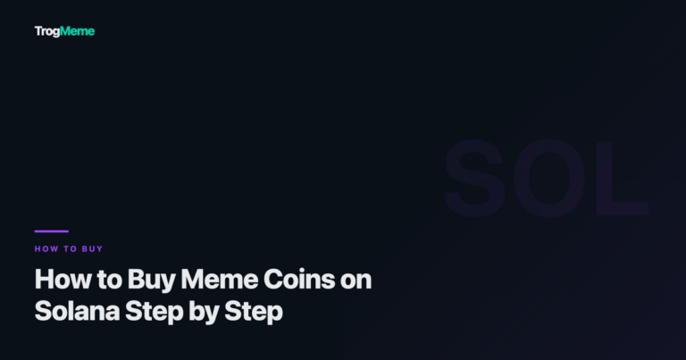 TrogMeme article cover - buy solana